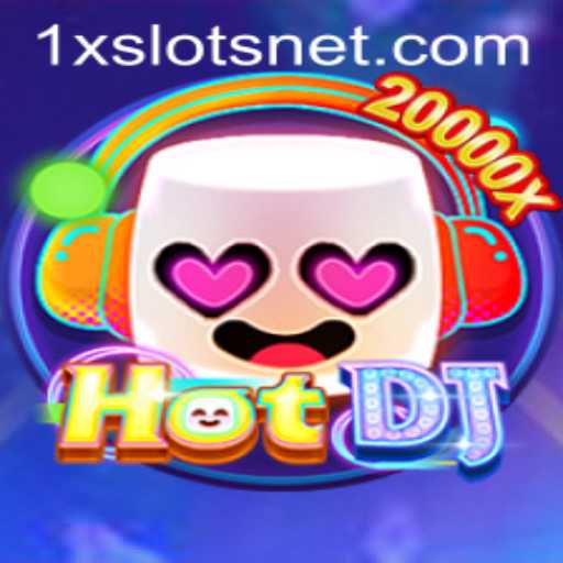 Unveiling the Thrilling World of HotDJ at 1XSLOTS