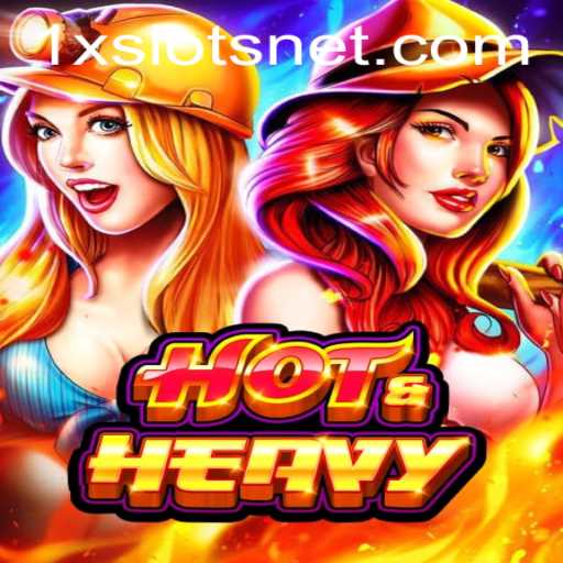 Discovering the Thrills of HotHeavy: An Engaging Experience with 1XSLOTS