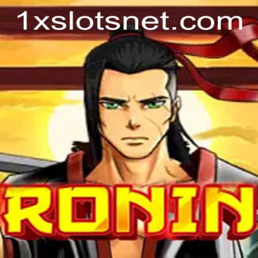 Exploring the Intriguing World of Ronin and the Role of 1XSLOTS