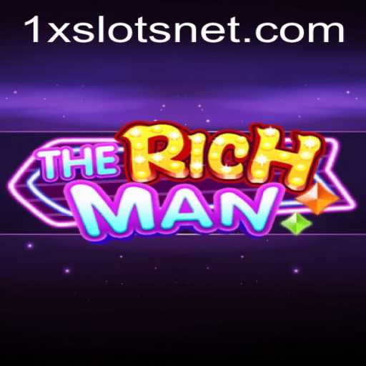 TheRichMan: Delight in the World of 1XSLOTS